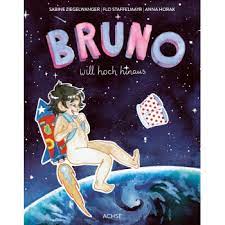 Kindersachbuch - Bruno will hoch hinaus