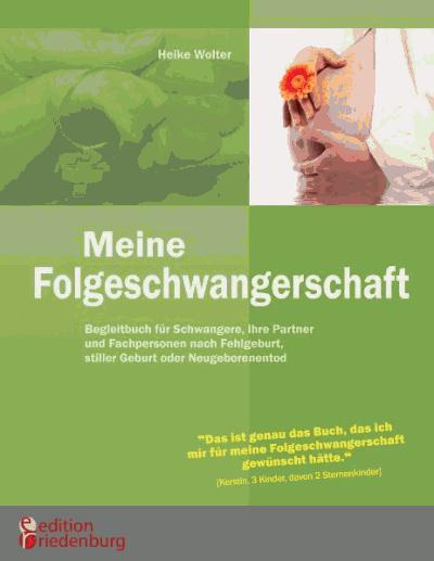Sachbuch Meine Folgeschwangerschaft - (H. Wolter)