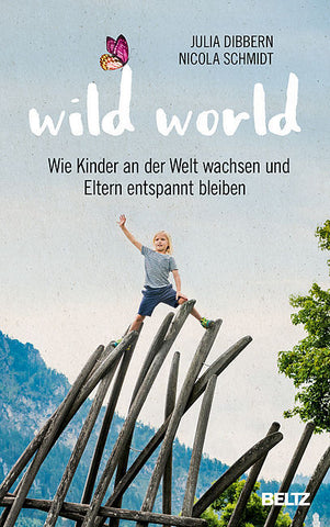 Wild World (J. Dibbern + N. Schmidt)