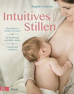 Sachbuch Intuitives Stillen (R. Gresens)