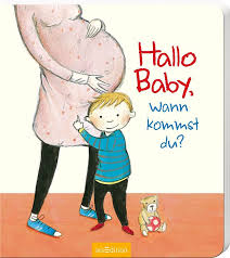 Kinderbuch Bilderbuch - Hallo Baby, wann kommst du?