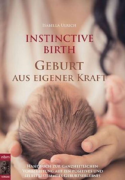 Sachbuch Geburt aus eigener Kraft (I. Ulrich)