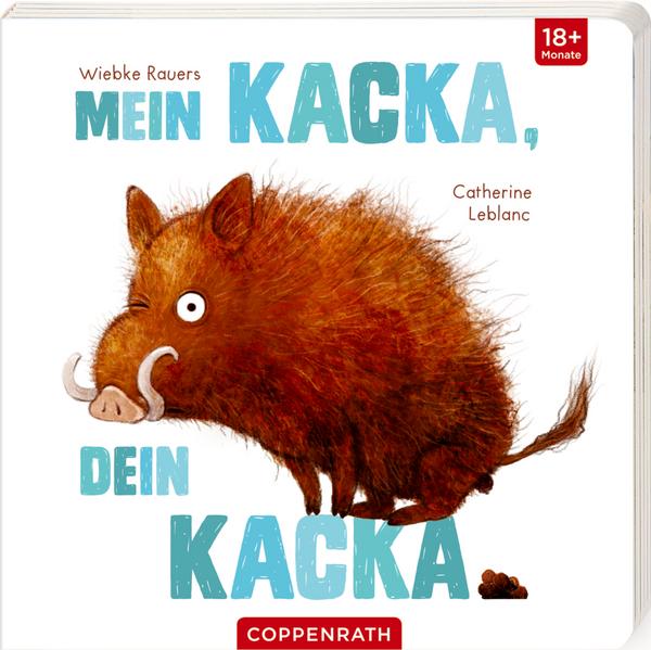 Kinderbuch Bilderbuch - Mein Kacka, dein Kacka