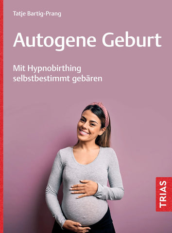 Autogene Geburt (T. Bartig-Prang)