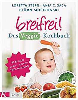 Sachbuch Breifrei! Das Veggie-Kochbuch (L. Stern)
