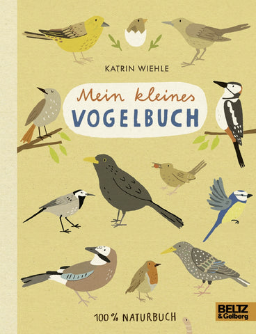 Naturbuch - Mein kleines Vogelbuch