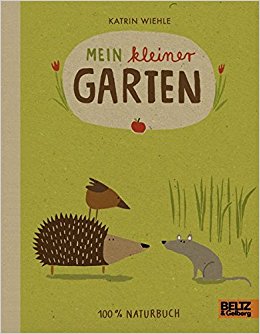 Kinderbuch Naturbuch - Mein kleiner Garten